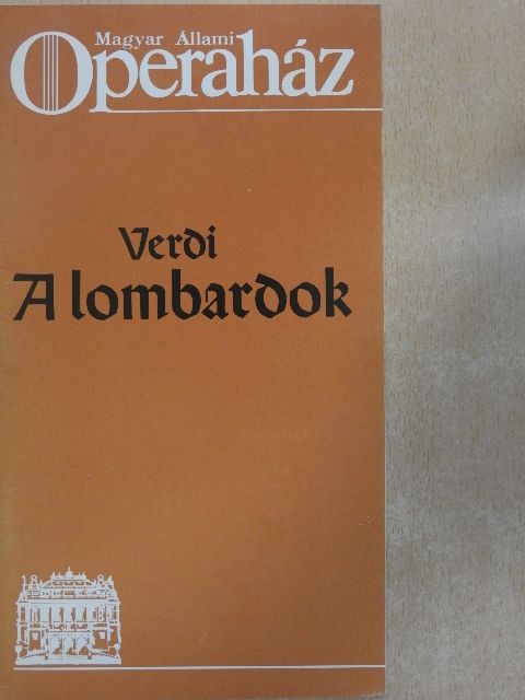 Temistocle Solera - Verdi: A Lombardok [antikvár]