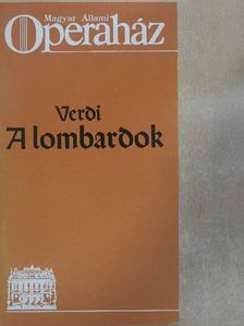 Temistocle Solera - Verdi: A Lombardok [antikvár]