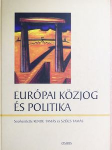 Balázs Péter - Európai közjog és politika [antikvár]