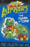 Steve Cole - Astrosaurs: The Twist of Time [antikvár]