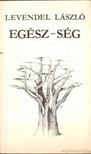 Levendel László - Egész-ség [antikvár]