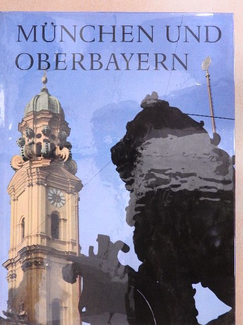Rudolf Pikola - München und Oberbayern [antikvár]