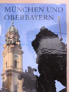 Rudolf Pikola - München und Oberbayern [antikvár]