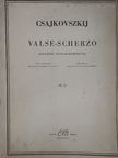 Csajkovszkij - Valse-Scherzo [antikvár]