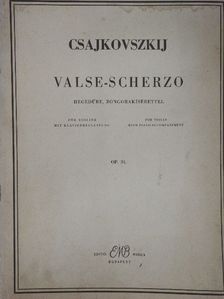 Csajkovszkij - Valse-Scherzo [antikvár]