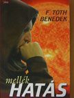 F. Tóth Benedek - Mellékhatás [antikvár]