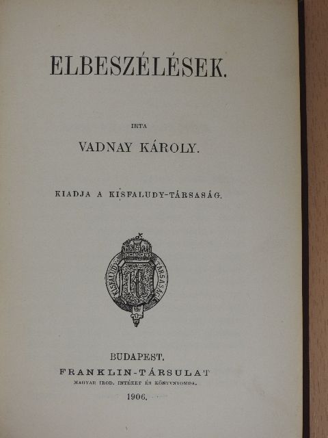 Vadnay Károly - Elbeszélések [antikvár]