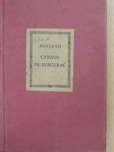 Edmond Rostand - Cyrano de Bergerac [antikvár]