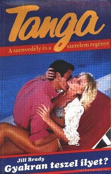 Brady, Jill - Gyakran teszel ilyet? [antikvár]