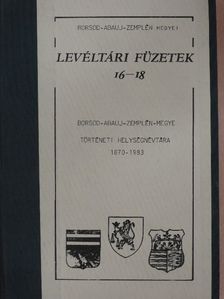 Borsod-Abauj-Zemplén megye történeti helységnévtára 1870-1983 [antikvár]