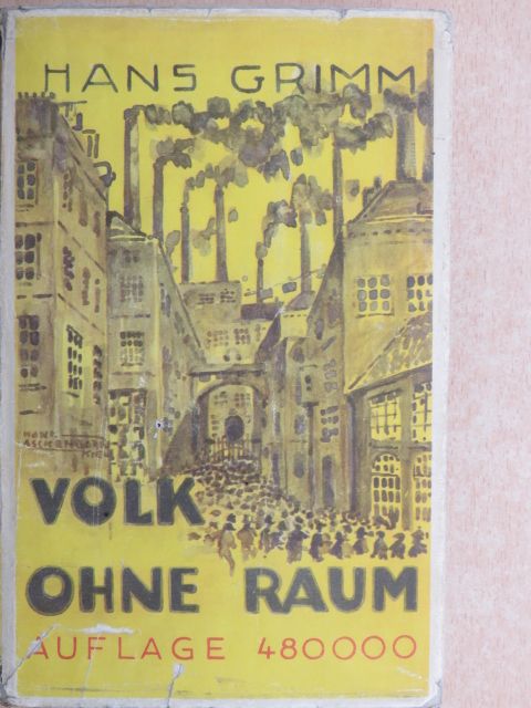 Hans Grimm - Volk ohne Raum (gótbetűs) [antikvár]