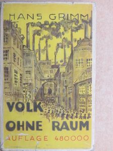 Hans Grimm - Volk ohne Raum (gótbetűs) [antikvár]