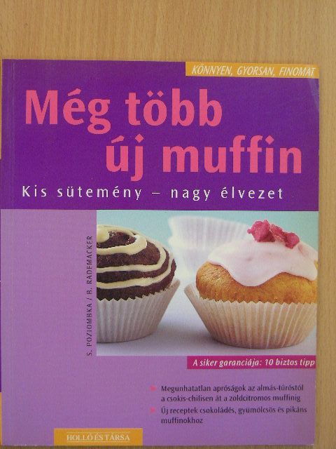 Birgit Rademacker - Még több új muffin [antikvár]