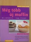 Birgit Rademacker - Még több új muffin [antikvár]