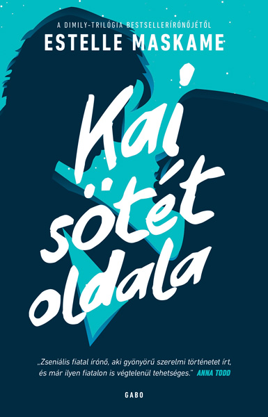 Estelle Maskame - Kai sötét oldala [eKönyv: epub, mobi]