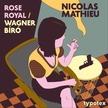 Nicolas Mathieu - Rose Royal - Wagner bíró [eHangoskönyv]
