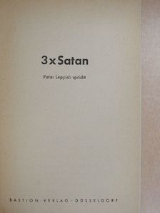 Pater Leppich - 3xSatan [antikvár]