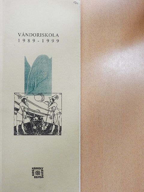 Vándoriskola 1989-1999 [antikvár]