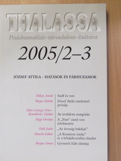 Barták Balázs - Thalassa 2005/2-3. [antikvár]