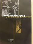 Fedor Béla - Pszichodráma újság 2013. ősz [antikvár]
