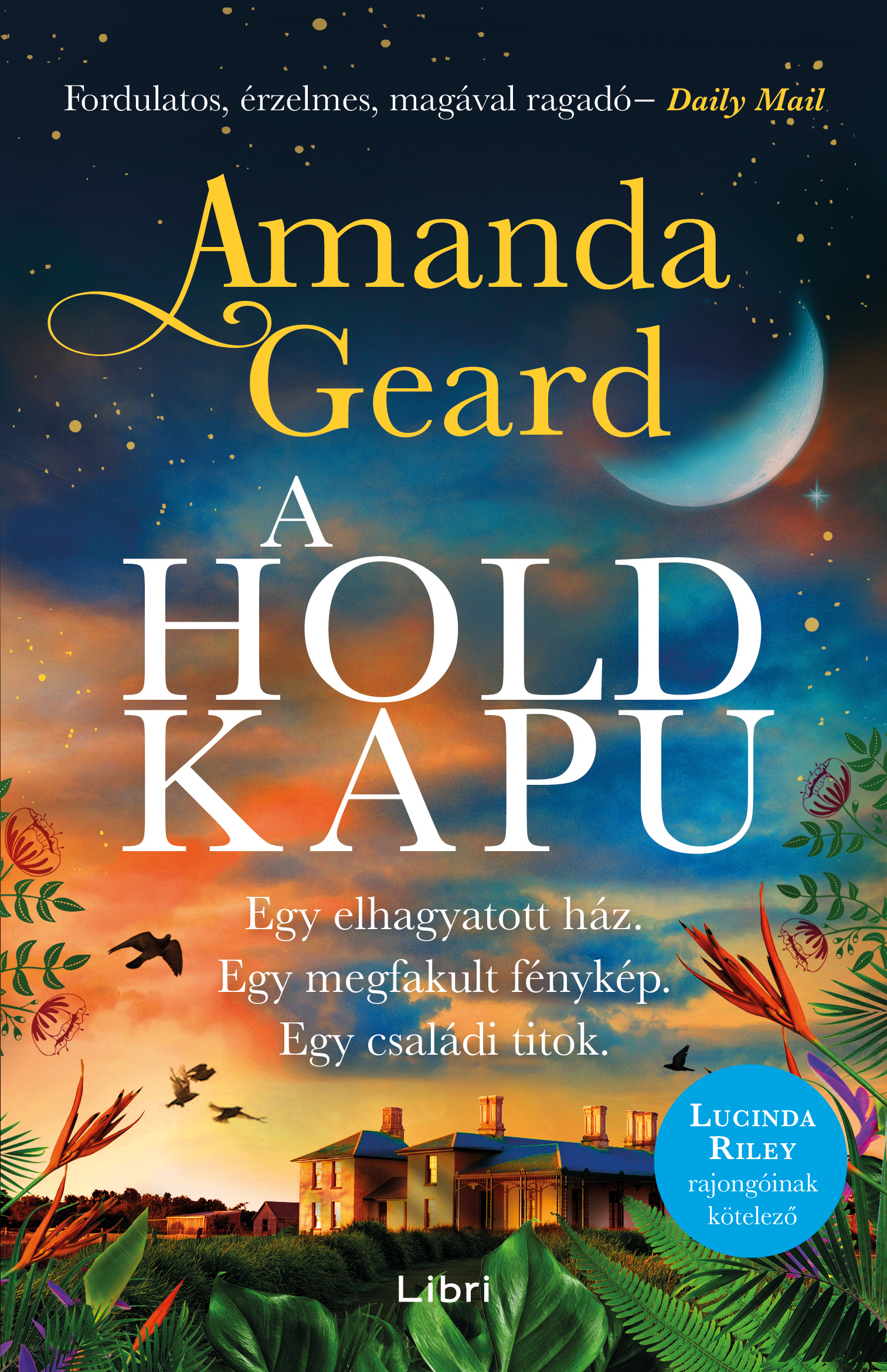 Amanda Geard - A holdkapu  [eKönyv: epub, mobi]