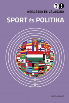 Takács Róbert (szerk.) - Sport és politika [antikvár]
