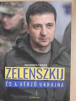 Gallagher Fenwick - Zelenszkij és a vérző Ukrajna [antikvár]