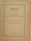 Bertini - Bertini szemelvények [antikvár]