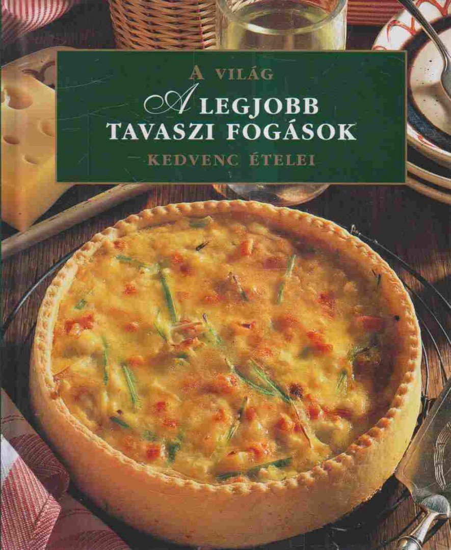 A legjobb tavaszi fogások [antikvár]