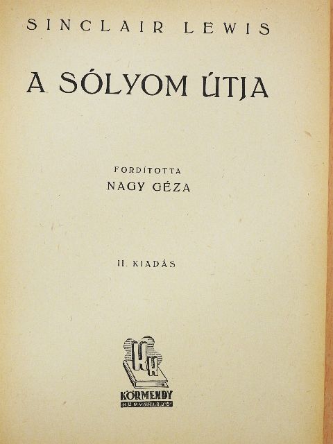 Sinclair Lewis - A sólyom útja [antikvár]