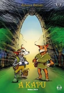 Juhász Bálint - A kapu