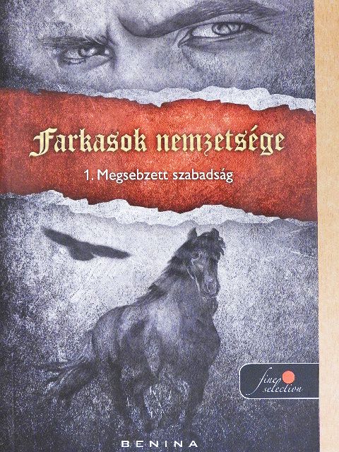 Benina - Farkasok nemzetsége 1. [antikvár]