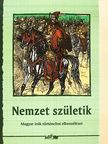 Bartóky József - Nemzet születik [antikvár]