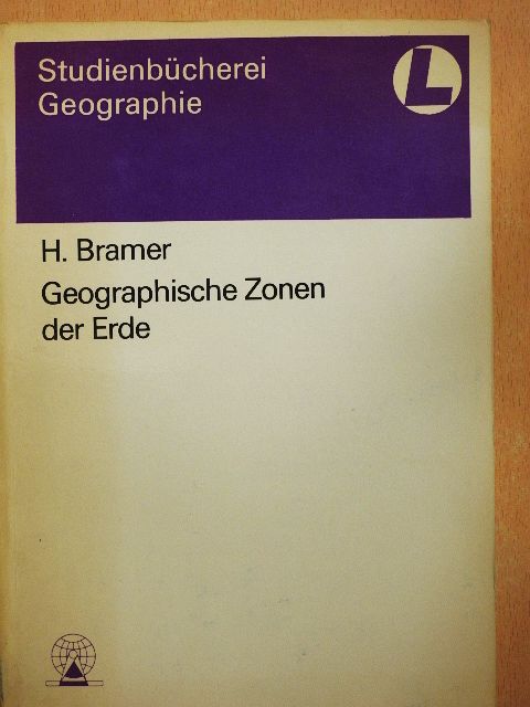 H. Bramer - Geographische Zonen der Erde [antikvár]