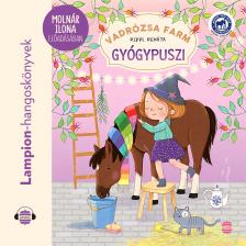 Rippl Renáta - Vadrózsa farm 3. - Gyógypuszi [eHangoskönyv]