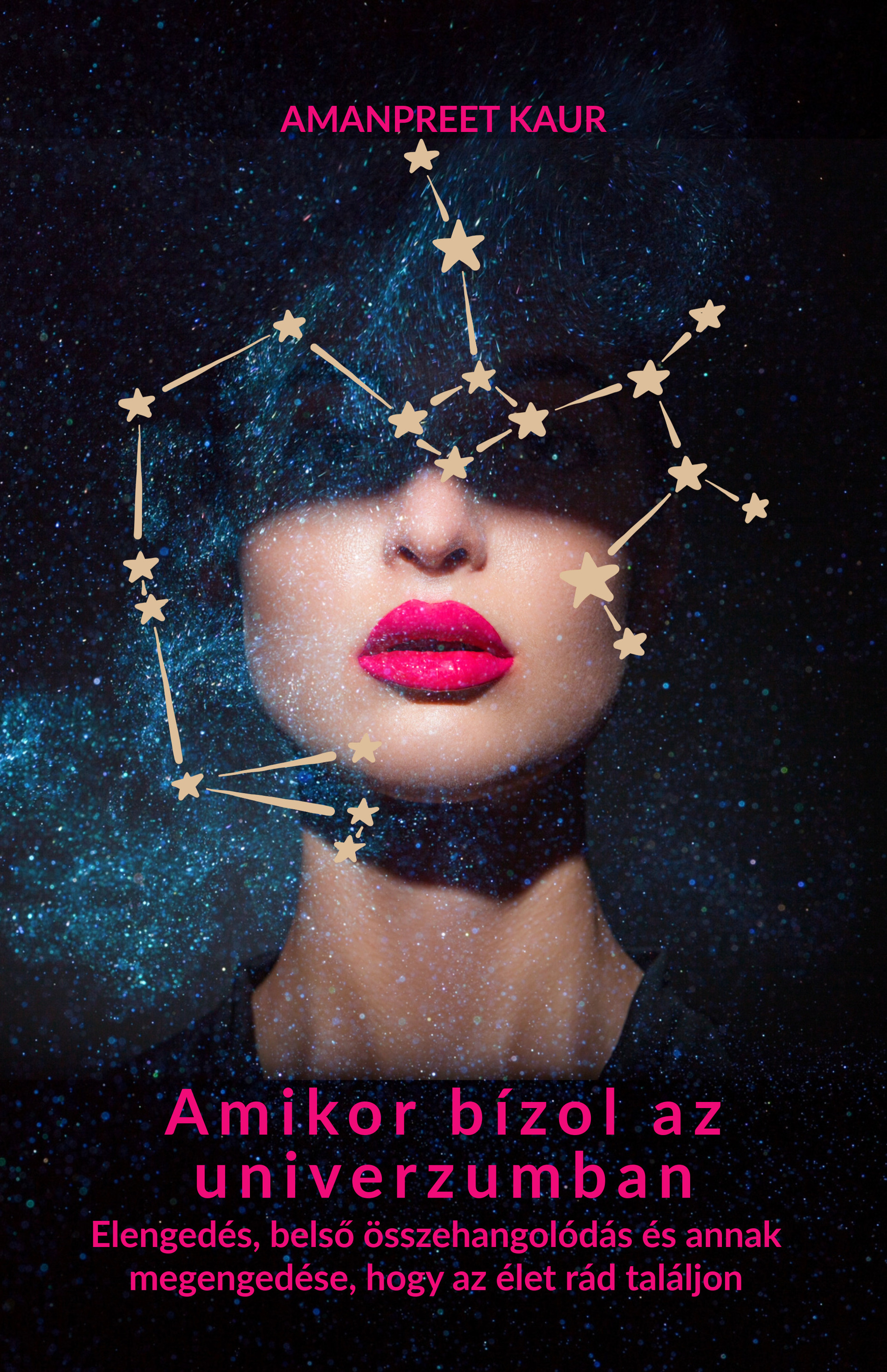 Kaur Amanpreet - Amikor bízol az univerzumban [eKönyv: epub, mobi]