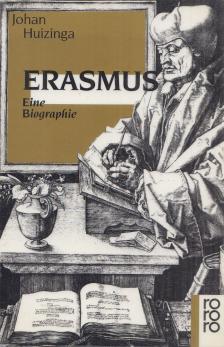 Johan Huizinga - Erasmus (német) [antikvár]