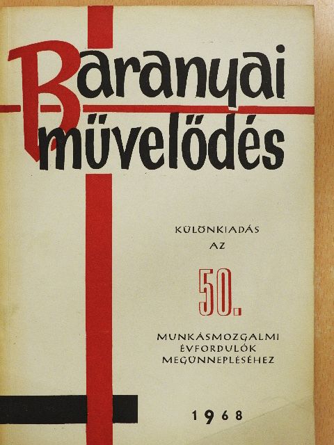 Baranyai Művelődés Különkiadás [antikvár]