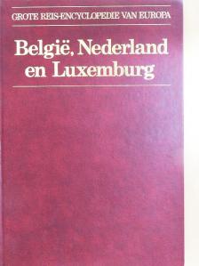 Ursula Pfistermeister - België, Nederland en Luxemburg [antikvár]