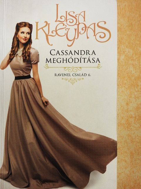Lisa Kleypas - Cassandra meghódítása [antikvár]