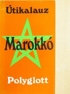 Jochen Steinhardt - Marokkó [antikvár]