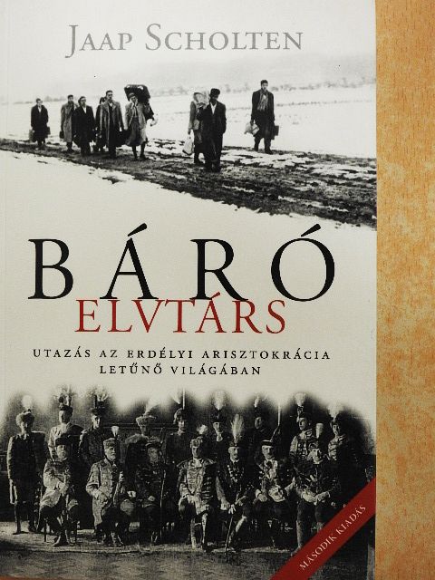 Jaap Scholten - Báró elvtárs [antikvár]