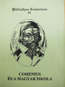 Bakos József - Comenius és a magyar iskola [antikvár]