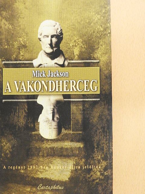 Mick Jackson - A vakondherceg [antikvár]
