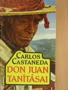 Carlos Castaneda - Don Juan tanításai [antikvár]