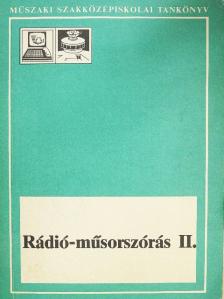 Nagy Ferenc Csaba - Rádió-műsorszórás II. [antikvár]