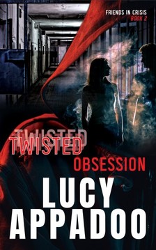 Appadoo Lucy - Twisted Obsession [eKönyv: epub, mobi]