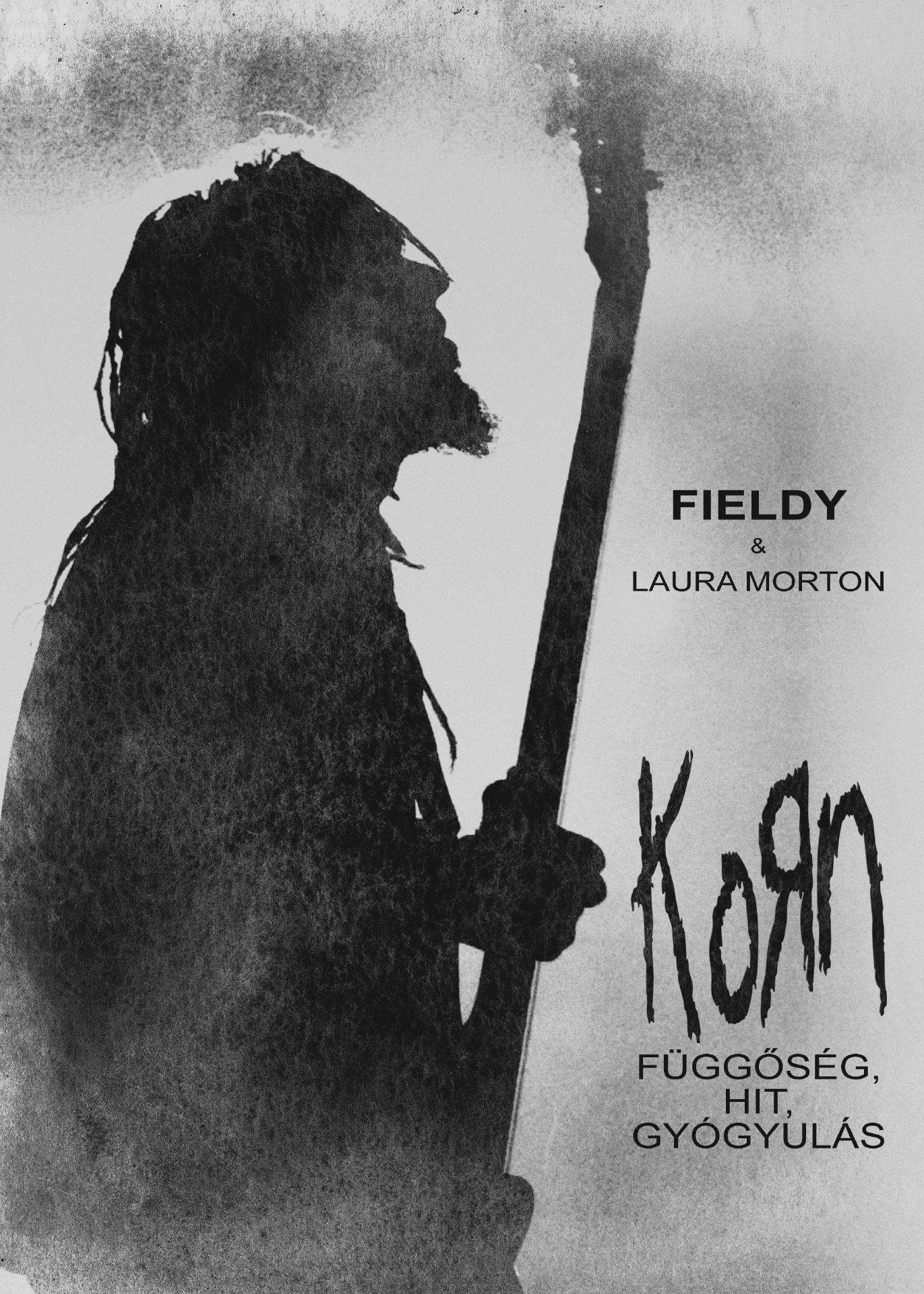 Fieldy és Laura Morton - Korn