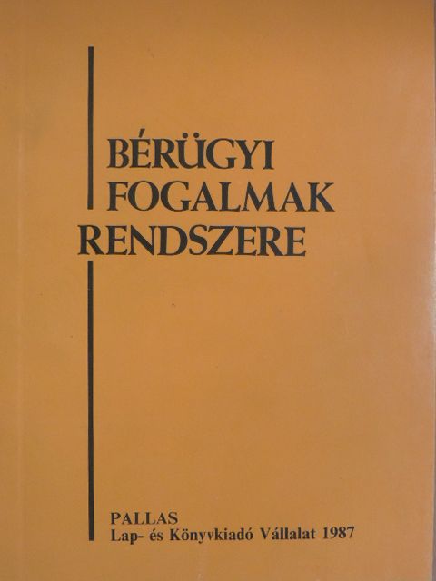 Borlói Rudolf - Bérügyi fogalmak rendszere [antikvár]