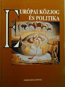 Balázs Péter - Európai közjog és politika [antikvár]